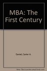 MBA The First Century
