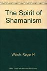 The Spirit of Shamanism