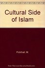 Cultural Side of Islam