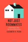 Not Just Roommates Cohabitation after the Sexual Revolution