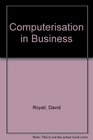 Computerization in Business