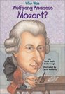 Who Was Wolfgang Amadeus Mozart