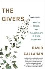 The Givers Money Power and Philanthropy in a New Gilded Age