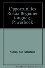 Opportunities Russia Beginner Language Powerbook