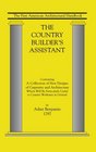 The Country Builder's Assistant The First American Architectural Handbook