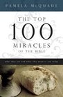 The Top 100 Miracles of the Bible
