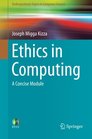 Ethics in Computing A Concise Module