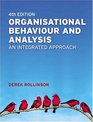 Organisational Behaviour  Analysis An Integrated Approach