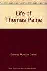 Life of Thomas Paine