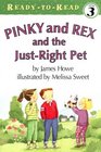 Pinky and Rex and the Just-Right Pet
