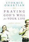 Praying God's Will For Your Life  Student Edition
