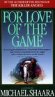 For Love of the Game A Novel