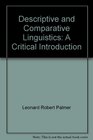 Descriptive and comparative linguistics A critical introduction