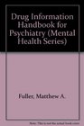 LexiComp's Drug Information Handbook For Psychiatry