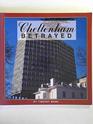 Cheltenham Betrayed