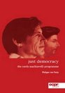 Just Democracy The RawlsMachiavelli Programme