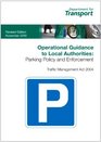 Operational Guidance to Local AuthoritiesParking Policy and