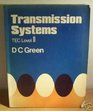 Transmission Systems II