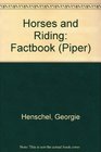 Horses and Riding Factbook