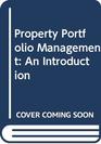Property Portfolio Management An Introduction