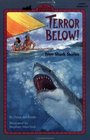 Terror Below True Shark Stories