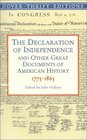The Declaration of Independence and Other Great Documents of American History 17751865