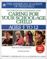 Caring for Your School Age Child Ages 512