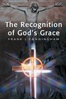 The Recognition of God's Grace