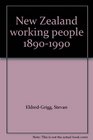 New Zealand working people 18901990