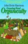 Growing Food Organically
