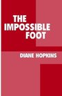 The Impossible Foot