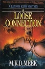 A Loose Connection