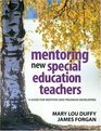 Mentoring New Special Education Teachers A Guide for Mentors and Program Developers