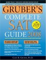 Gruber's Complete SAT Guide 2008