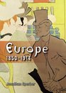 Europe 18501914 Progress Participation and Apprehension