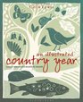 An Illustrated Country Year Nature uncovered month by month