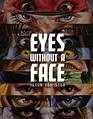 Jason Edmiston Eyes Without a Face