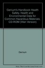 Genium's Handbook Health Safety Health and Environmental Data for Common Hazardous Materials CDROM