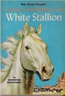 El Blanco: The Legend of the White Stallion