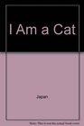 I am a cat A novel