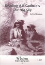 Reading AB Guthrie's The big sky