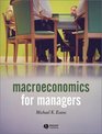 Macroeconomics for Managers