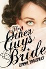 The Other Guy's Bride