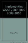 Implementing GAAS 20092010 20092010