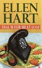 Dial M for Meat Loaf (Sophie Greenway, Bk 6)