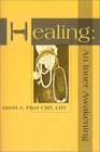 Healing An Inner Awakening