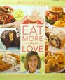 Eat More of What You Love