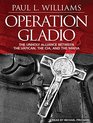 Operation Gladio The Unholy Alliance Between the Vatican the CIA and the Mafia