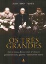 Tres Grandes  Churchill  Rooselvelt  Stalin  A