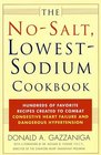 The NoSalt LowestSodium Cookbook